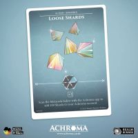 CLEARANCE Achroma: Loose Shards (Single Card)