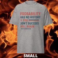 SPECIAL OFFER TDSO Gamer T-Shirt &#039;Probability has no history&#039;&#039; GREY SMALL 33% OFF